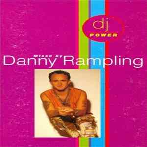 Danny Rampling - DJ Power Mp3