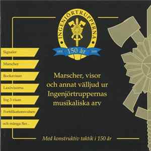 Various - Marscher, Visor Och Annat Välljud Ur Ingenjörstruppernas Musikaliska Arv Mp3