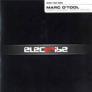 Marc O'Tool - Minority Resistance Mp3