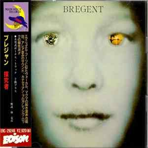 Brégent - Partir Pour Ailleurs Mp3