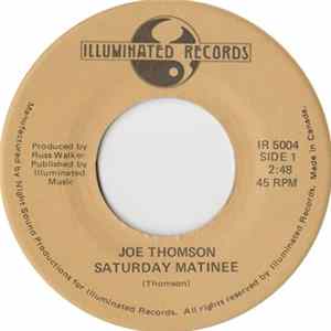 Joe Thomson - Saturday Matinee / Do You Really Believe In Love Mp3