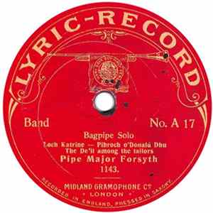Pipe Major Forsyth - Scottish Airs Part 1 / Loch Katrine Mp3