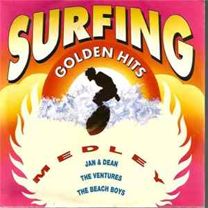 Jan & Dean, The Ventures, The Beach Boys - Surfing Golden Hits Mp3