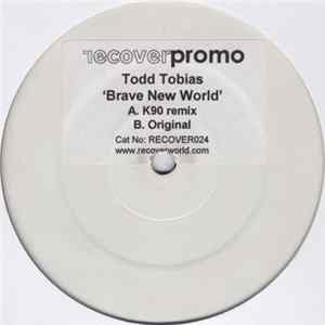 Todd Tobias - Brave New World Mp3