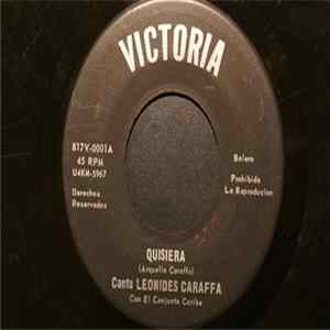 Canta Leonides Caraffa - Quisiera Mp3