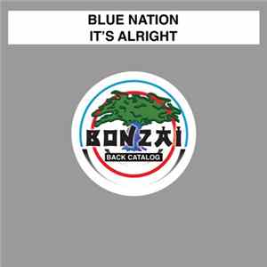 Blue Nation - It's Alright Mp3