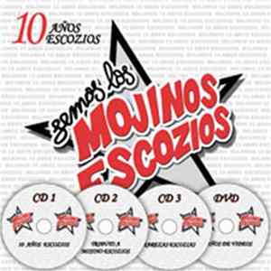 Mojinos Escozios - 10 Años Escozios Mp3
