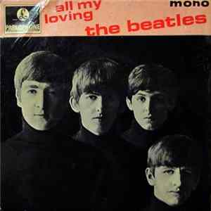 The Beatles - All My Loving Mp3