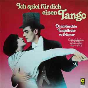 Various - Ich Spiel Für Dich Einen Tango Mp3