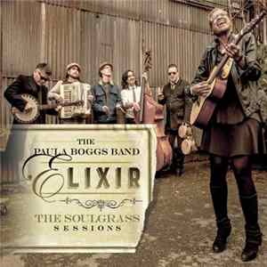 The Paula Boggs Band - Elixir: The Soulgrass Sessions Mp3
