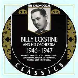 Billy Eckstine And His Orchestra - 1946-1947 Mp3