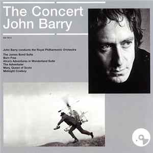 John Barry Conducts The Royal Philharmonic Orchestra - The Concert Mp3