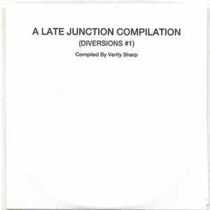 Various - A Late Junction Compilation (Diversions #1) Mp3