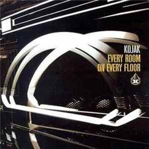 Kojak - Every Room On Every Floor Mp3
