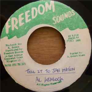 Al Kenlock - Tell It To Jah Nation Mp3