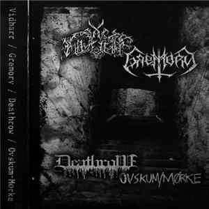 Vidharr / Gremory / Deathrow / Ovskum/Mørke - Vidharr / Gremory / Deathrow / Ovskum/Mørke Mp3