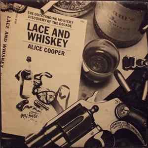 Alice Cooper - Lace And Whiskey Mp3