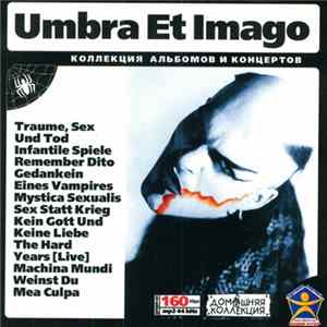 Umbra Et Imago - Коллекция Альбомов И Концертов Mp3