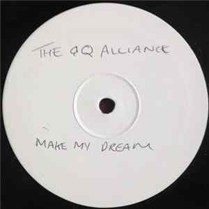 GQ Alliance - Make My Dream Mp3