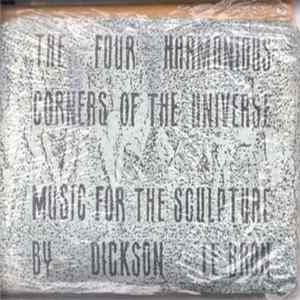Dickson Lebron - The Four Harmonious Corners Of The Universe - Music For The Sculpture Mp3