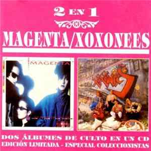 Magenta , Xoxonees - La Reina Del Salón / Xoxonees Mp3