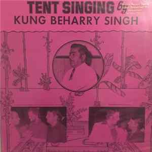 Kung Beharry Singh - Tent Singing By Kung Beharry Singh Mp3
