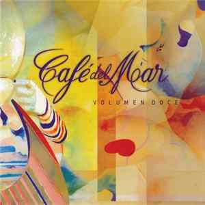 Various - Café Del Mar - Volumen Doce Mp3