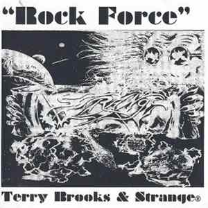 Terry Brooks & Strange - Rock Force Mp3