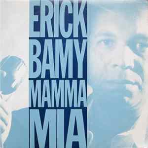 Erick Bamy - Mamma Mia Mp3