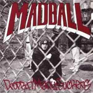 Madball - Droppin' Many Suckers Mp3