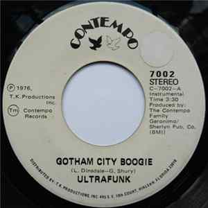 Ultrafunk - Gotham City Boogie / Indigo Country Mp3