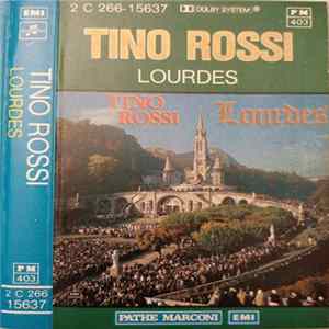 Tino Rossi - Lourdes Mp3