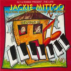 Jackie Mittoo - Playing Hits From Studio One & More Mp3