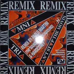 Omnia Tria - Can't Stop The Movin (Remix) Mp3