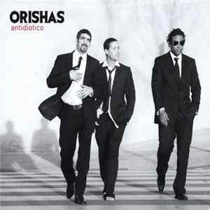 Orishas - Orishas - Antidiotico (2CD+DVD) Mp3
