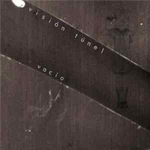Visión Túnel - Vacío Mp3