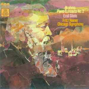 Brahms - Reiner, Chicago Symphony, Gilels - Brahms Klavier Konzert B-Dur Mp3