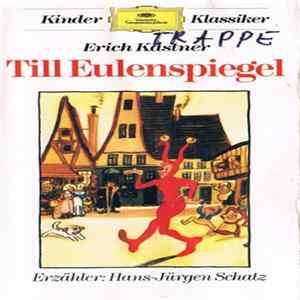 Erich Kästner , Erzähler: Hans-Jürgen Schatz - Till Eulenspiegel Mp3