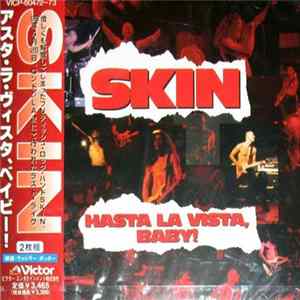 Skin - Hasta La Vista, Baby! Mp3
