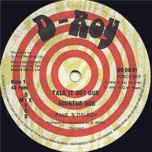 Paul & Delroy - Talk It Out Dub Mp3