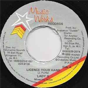 Lady G - Licence Your Hand Mp3
