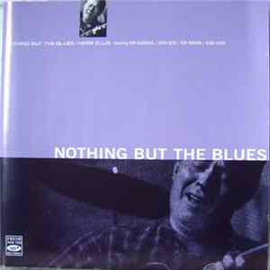Herb Ellis - Nothing But The Blues Mp3