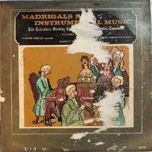 Telemann Society Chorus And Instrumental Ensemble - Madrigals And Instrumental Music Mp3