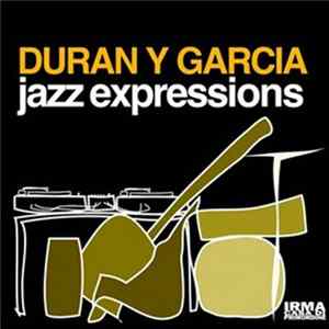 Duran Y Garcia - Jazz Expression Mp3