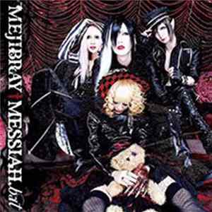 Mejibray - Messiah.bat Mp3