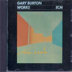Gary Burton - Works Mp3