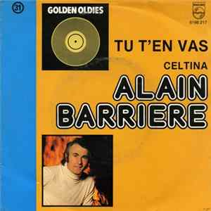 Alain Barrière - Tu T'en Vas / Celtina Mp3