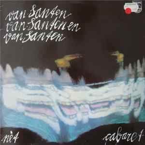 Van Santen, Van Santen En Van Santen - Net Cabaret Mp3