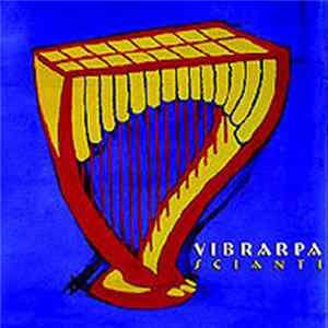 Vibrarpa - Scianti Mp3