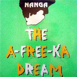 Nanga - The A-Free-Ka Dream Mp3